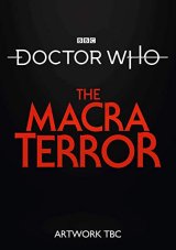 Doctor Who, Patrick Trougton - The Macra  Terror